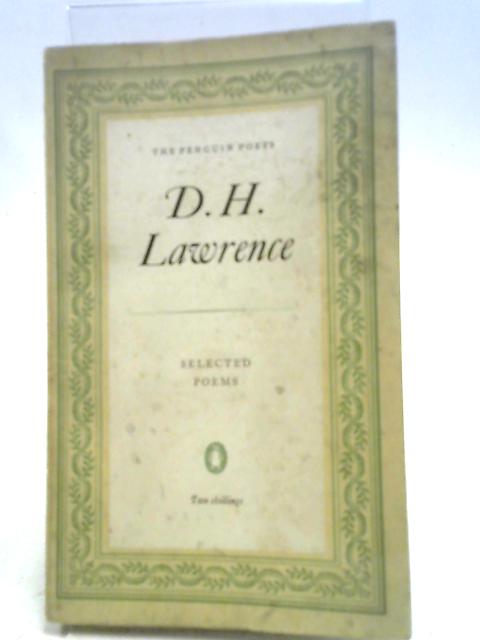 Selected Poems By D. H. Lawrence