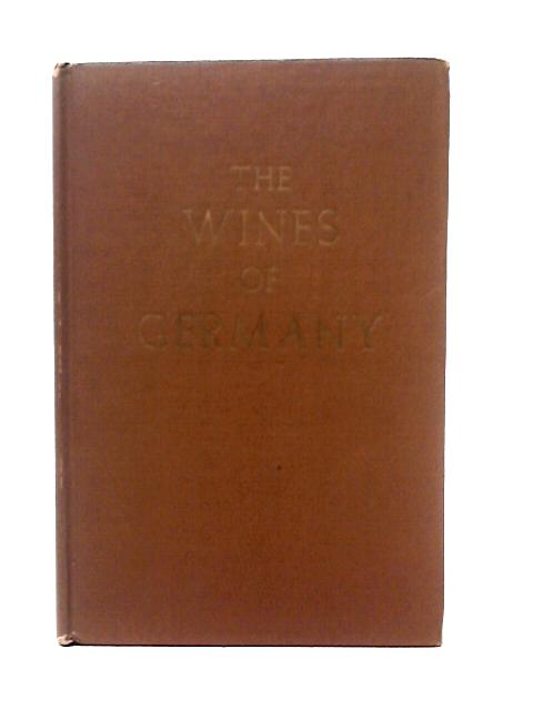 The Wines of Germany By Frank Schoonmaker