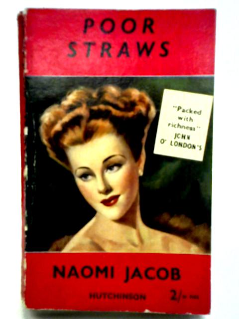 Poor Straws! By Naomi Jacob