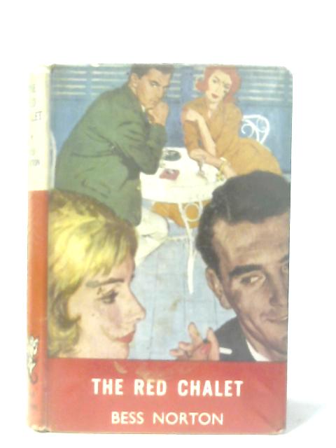 The Red Chalet von Bess Norton