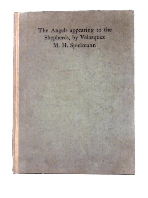 The Angels Appearing to the Shepherds By M. H. Spielmann