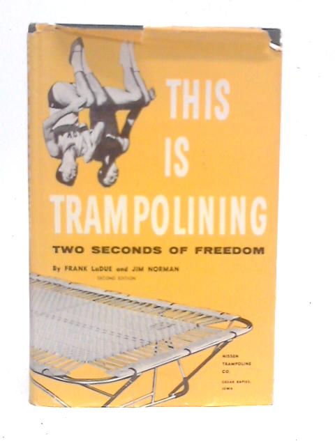 This Is Trampolining By Frank Ladue & Jim Norman