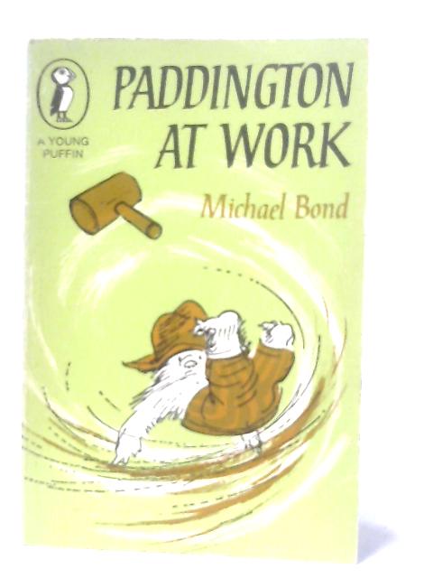 Paddington at Large By Michael Bond