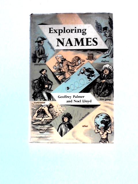 Exploring Names von Geoffrey Palmer and Noel Lloyd