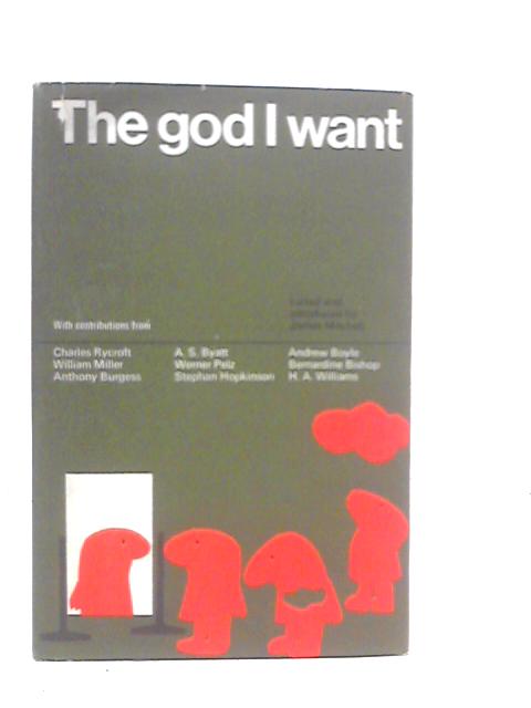 The God I Want By James Mitchell