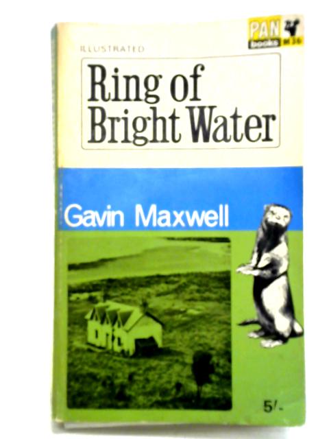 Ring of Bright Water von Gavin Maxwell