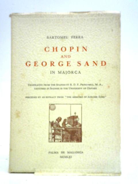 Chopin and George Sand in Majorca By Bartomeu Ferra