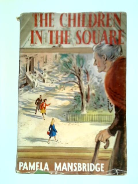 The Children In The Square By Pamela Mansbridge