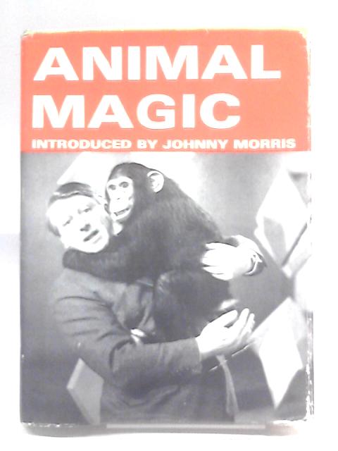 Animal Magic von Johnny Morris (Intro.)