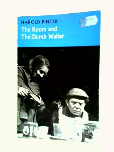 The Room and The Dumb Waiter par Harold Pinter