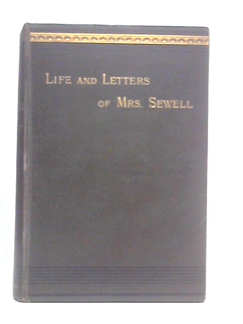 The Life and Letters of Mrs Sewell By Mrs.Bayly