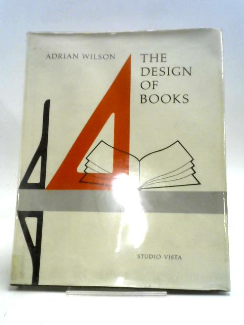 The Design of Books von Adrian Wilson