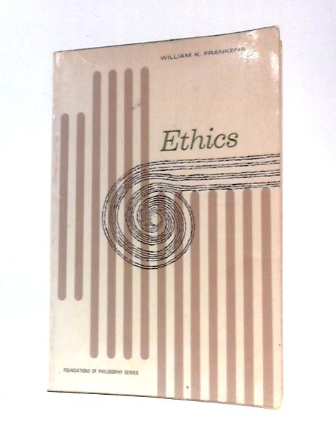 Ethics von William K.Frankena