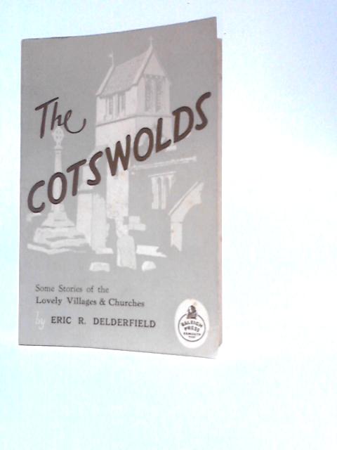 The Cotswolds von E.R.Delderfield