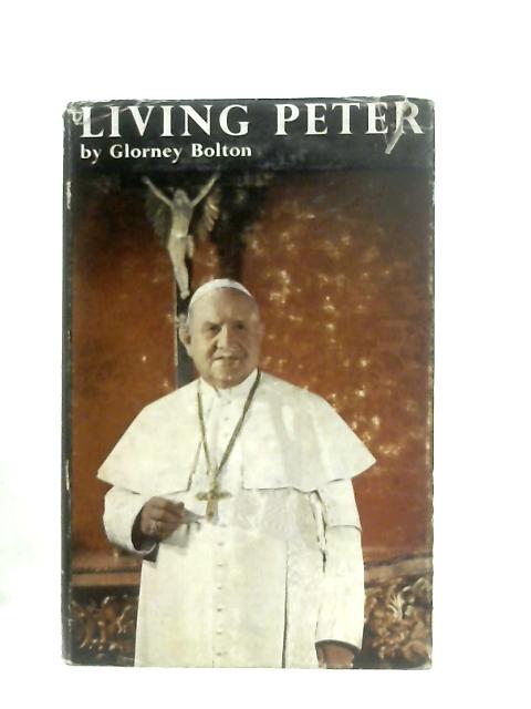 Living Peter By Glorney Bolton