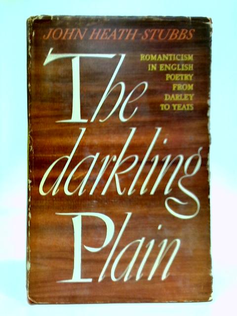 The Darkling Plain von John Heath-Stubbs