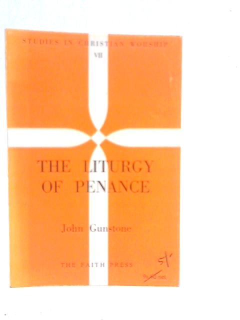 Liturgy of Penance By John Gunstone