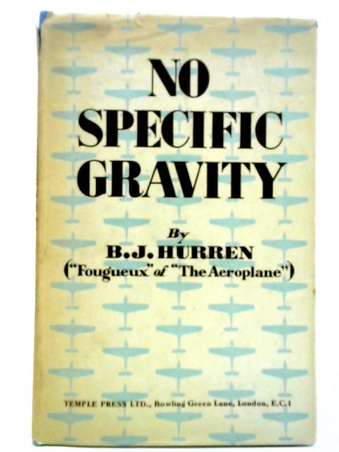 No Specific Gravity By B. J. Hurren