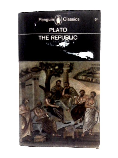 The Republic By Plato H. D. P. Lee (trans)