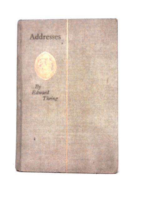 Addresses By Edward Thring