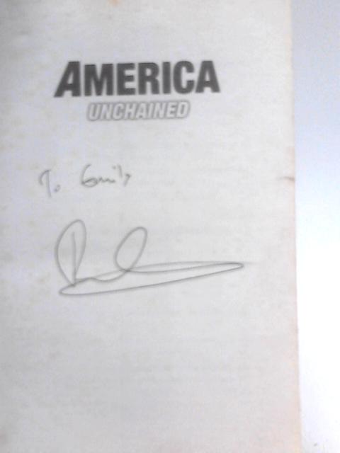 America Unchained: A Freewheeling Roadtrip In Search of Non-Corporate USA By Dave Gorman