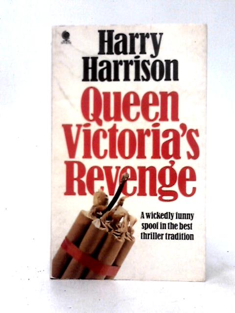 Queen Victoria's Revenge By Harry Harrison