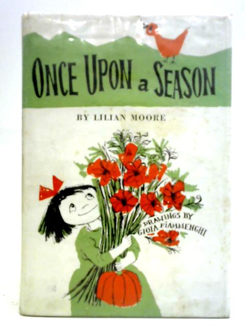 Once Upon a Season von Lilian Moore