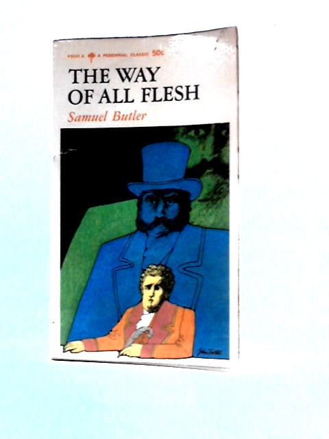 The Way of All Flesh By Samuel Butler