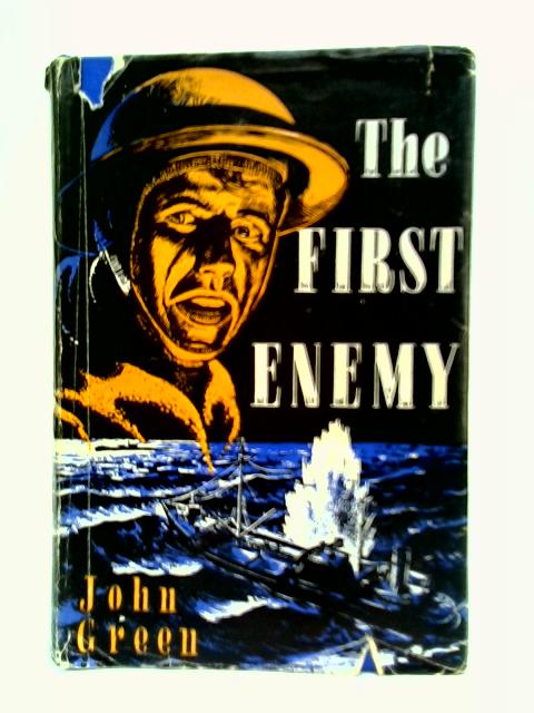 The First Enemy By John Green