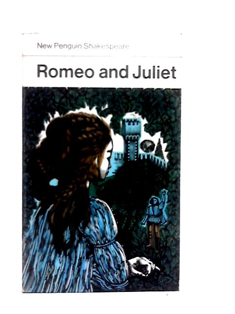 Romeo And Juliet (Penguin Shakespeare) By William Shakespeare