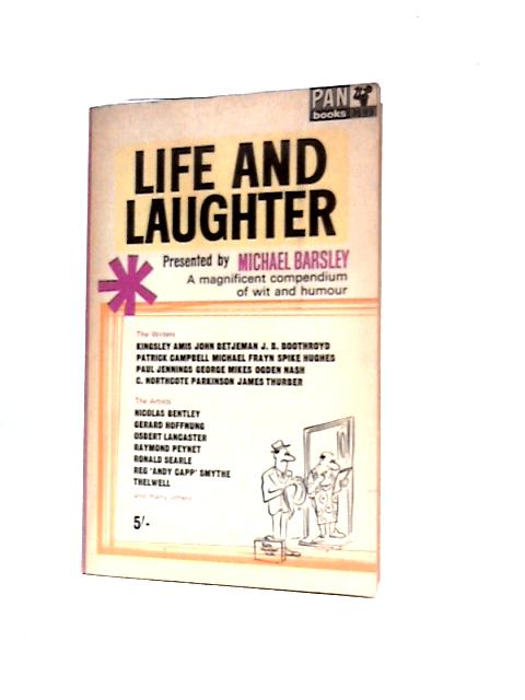 Life and Laughter By Michael Barsley