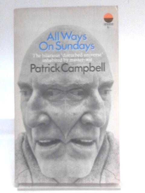 All Ways on Sundays von Patrick Campbell