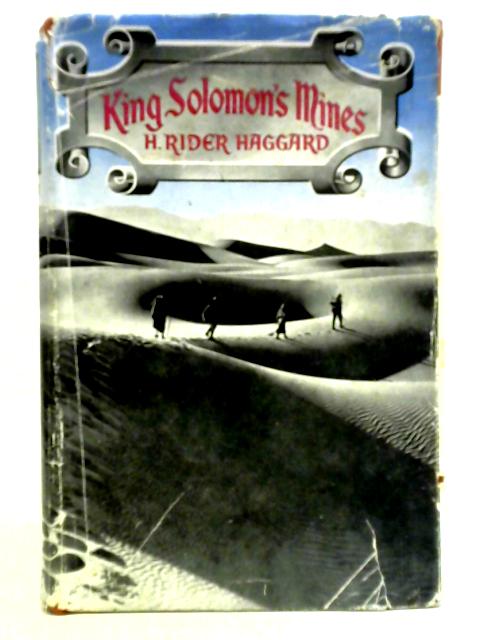 King Solomon's Mines By H. Rider Haggard