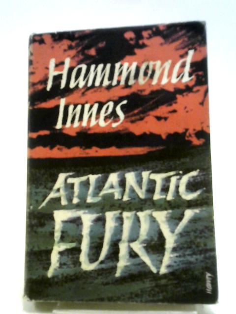 Atlantic Fury von Hammond Innes