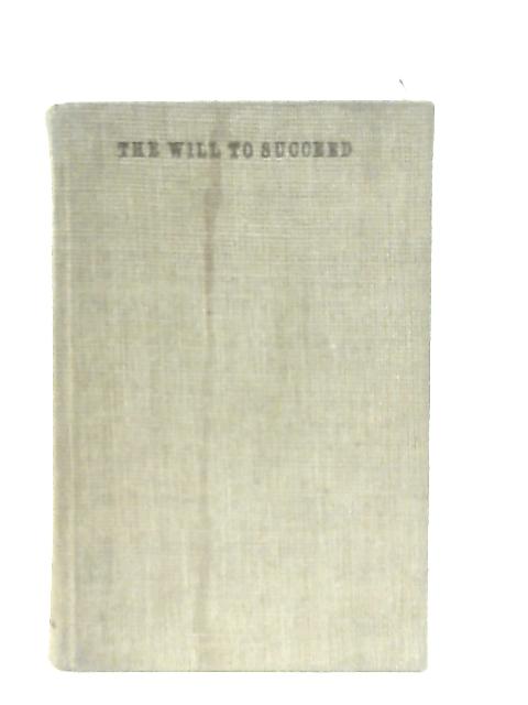 The Will to Succeed, Stories of swedish Pioneers von Various