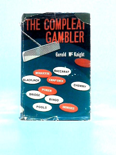 Complete Gambler By Gerald McKnight