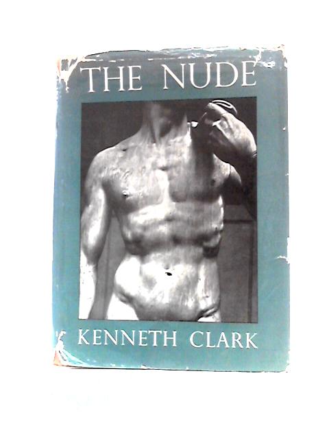 The Nude By Kenneth Clark