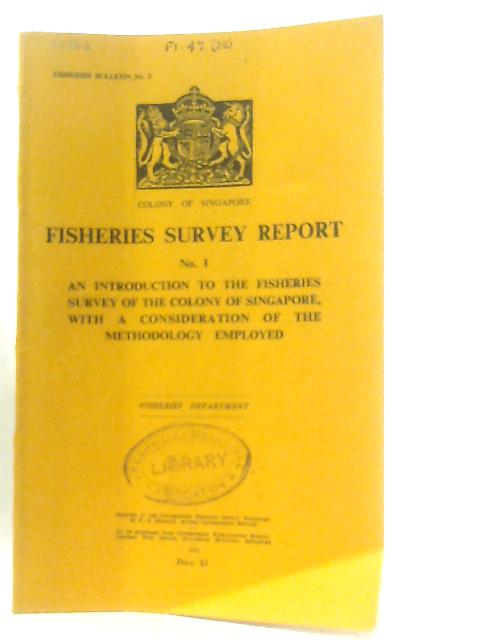 Fisheries Survey Report No. 1 (Bulletin No 2) von G. L. Kesteven