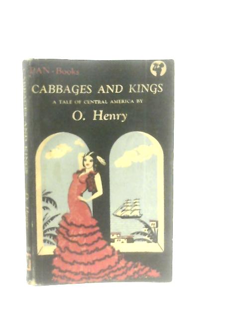 Cabbages and Kings By O. Henry