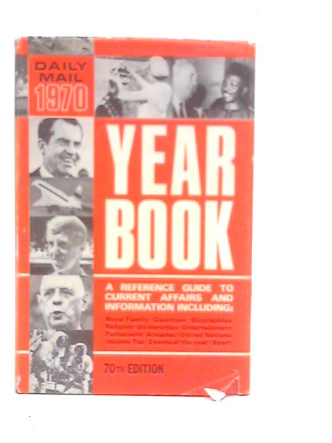 Daily Mail Year Book 1970 By G.B.Newman