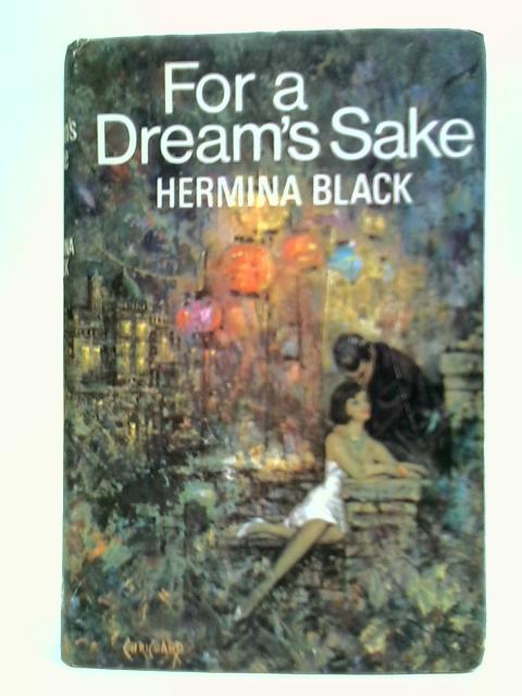 For A Dream's Sake von Hermina Black