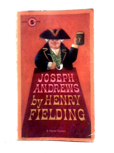 The History of the Adventures of Joseph Andrews By Henry Fielding