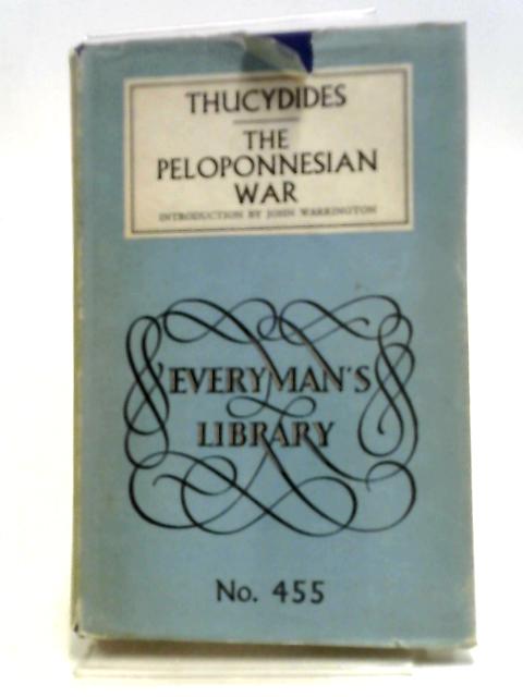 The History of the Peloponnesian War By Thucydides