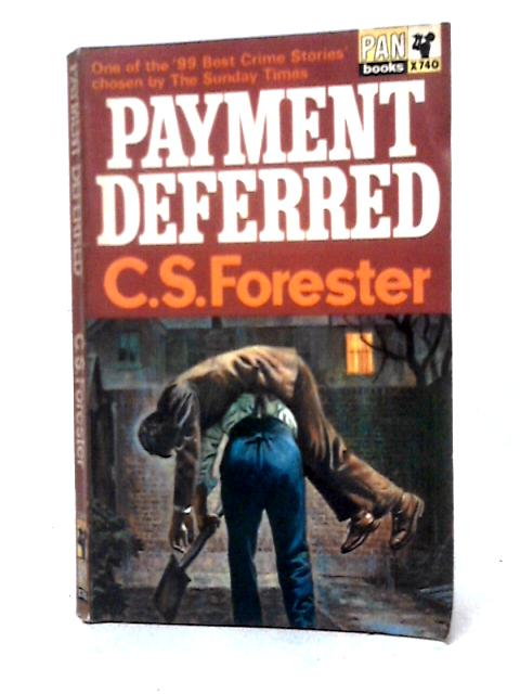Payment Deferred By C. S. Forester