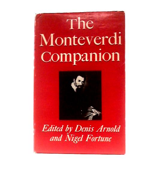 Monteverdi Companion von Denis Arnold & Nigel Fortune