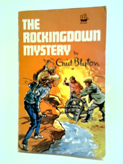 The Rockingdown Mystery By Enid Blyton