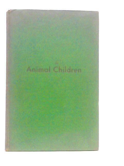 Animal Children von Paul Eipper