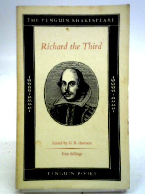 The Tragedy of King Richard the Third By William Shakespeare