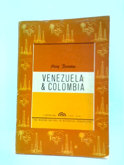 Venezuela & Colombia von Harry Bernstein