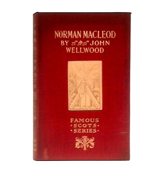 Norman Macleod By John Wellwood